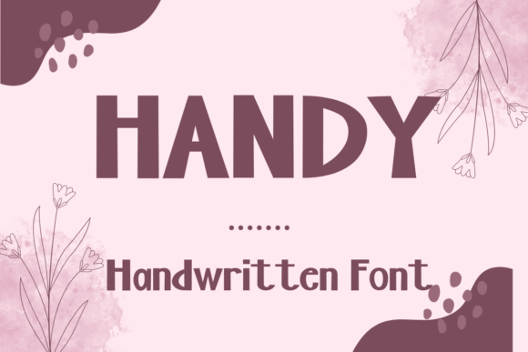 Handy: The Sweet and Friendly Handwritten Display Font