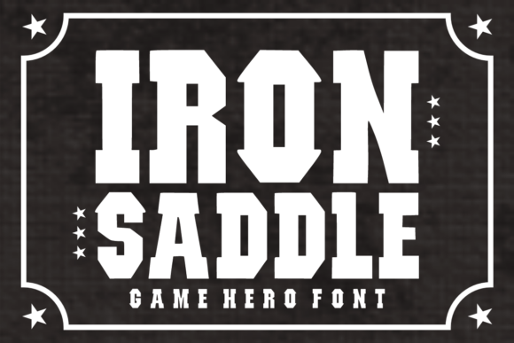 Iron Saddle: Bold Gaming & Varsity Display Font