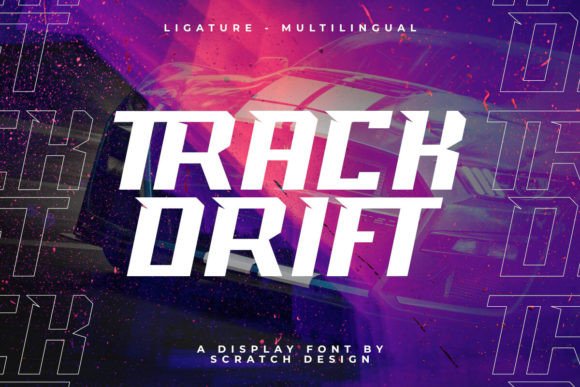 Track Drift: The High-Speed Typeface for Bold Design