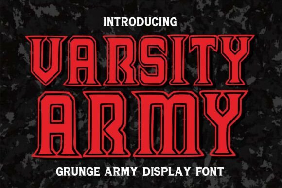 Varsity Army: A Font with Commanding Strength